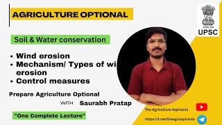 wind erosion  Types of wind erosion  control measures  Soil erosion Agriculture Optional [upl. by Lebatsirc]