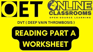 OET Reading part A DVT  Deep Vain Thrombosis  sample worksheet [upl. by Wilkins]