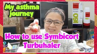 How to use SYMBICORT TURBUHALER  ASTHMA JOURNEY  Momi Elyn in Oman [upl. by Enymzaj]