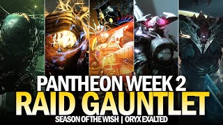 Pantheon Week 2 Full Completion Oryx Exalted Destiny 2 [upl. by Nomannic]