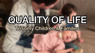 Trisomy 13 Quality of Life  13トリソミー [upl. by Aynam]