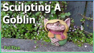 Sculpting Medium For Crafters Miniature Goblin with Pal Tiya Premium [upl. by Ardnatal]