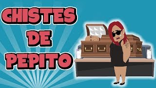 Chistes de Pepito  Colección de Chistes 🤓😜 [upl. by Aneroc404]