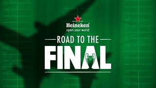 Heineken  Road to the Final [upl. by Manolo]