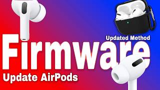 How to Update AirPodsAirpods Pro Firmware 3 Ways [upl. by Annaer]