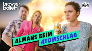 Almans beim Atomschlag  Browser Ballett [upl. by Ahsyla]