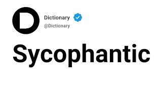 Sycophantic Meaning In English [upl. by Nerrol809]