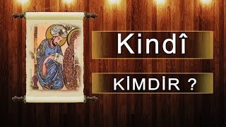 Kindî Kimdir [upl. by Corabelle]