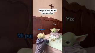 Solo así puedo ser feliz👵 humor meme babyyoda cumpleaños [upl. by Karlens]