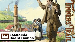 Tinners Trail Overview Economic Board Games [upl. by Aiset]