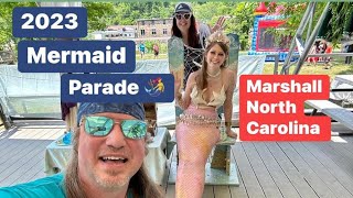 16th ANNUAL MERMAID PARADE amp FESTIVAL MARSHALL NC [upl. by Kallick]