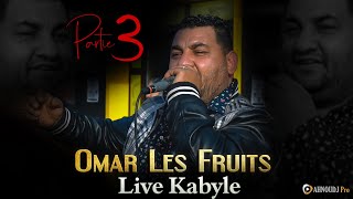 Omar les fruits  Partie 3  Live Kabyle 2024 [upl. by Oiligriv]