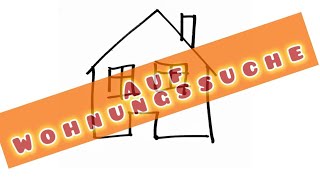 Auf Wohnungssuche [upl. by Carine]