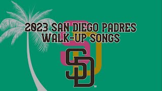 2023 SAN DIEGO PADRES WALKUP SONGS [upl. by Crystal]