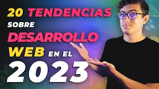 20 tendencias sobre desarrollo web en el 2023 🔮 [upl. by Akenor973]