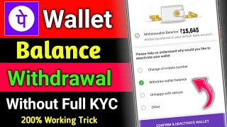 Phone Pe Wallet Balance Withdraw Without Full KYC 2024  Phone Pe KYC Kaise Karte Hain 2024  Phone [upl. by Gerty]