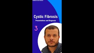 Cystic Fibrosis  Presentations and Diagnosis [upl. by Aneelahs]