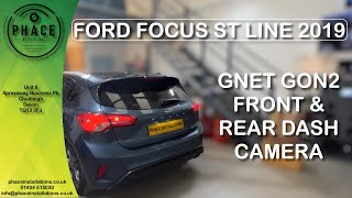 GNET GON2 FRONT amp REAR DASH CAM INTO FORD FOCUS ST LINE 2019 HD 1080p [upl. by Ecirtaed]