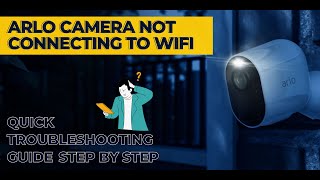 Arlo camera not connecting to WIFI  Subscription Need [upl. by Singer192]