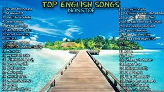 Nonstop English songs Nonstop old and new songs Nonstop love song 2021 Hit songs [upl. by Ysak]