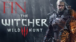 The Witcher 3 Wild Hunt  Fin de la historia [upl. by Mansfield33]