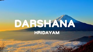 Darshana  Hridayam  Lyrics in English [upl. by Hurwit]