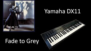 Yamaha DX11  Fade To Grey Cover [upl. by Gnus]