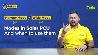 Explaining Narrow Mode amp Wide Mode in Eastman Solar Inverter  Eastman TechnoExpert  Session 28 [upl. by Alit788]