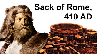 Sack of Rome by Visigoths led by King Alaric in 410 [upl. by Yeliab553]