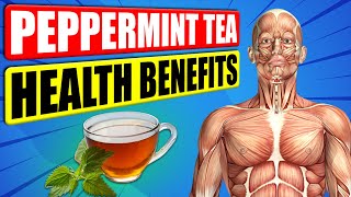 Top Reasons to Drink Peppermint Tea Every Day Revealed [upl. by Monjo621]