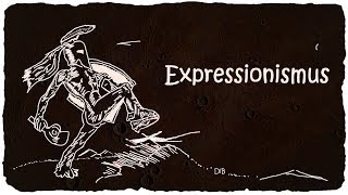 Epoche des Expressionismus  DiB [upl. by Leinaj]