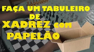 COMO FAZER UM TABULEIRO E PEÃ‡AS DE XADREZ COM PAPELÃƒO MATERIAL RECICLÃVEL l O MUNDO DO XADREZ [upl. by Lraep]