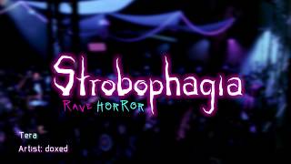 Strobophagia Rave Horror OST  Tera Alpha Version [upl. by Elma]