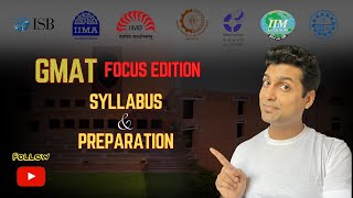 GMAT Focus Edition  Syllabus amp Preparation Learn from IIM Alumnus [upl. by Nnaaras]