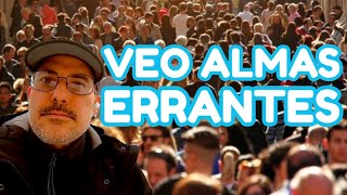 VEO ALMAS ERRANTES [upl. by Maleen]