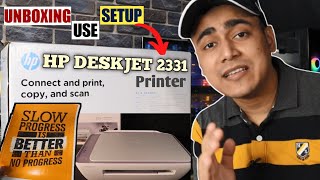 HP DeskJet 2331 Printer Unboxing  How to Setup and Use HP Deskjet 2331 All in One Colour Printer 🔥 [upl. by Harbed]