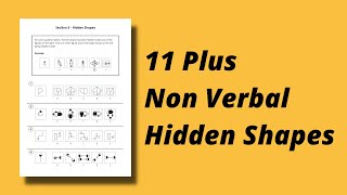 11 Plus Non Verbal Reasoning  Hidden Shapes Mock Exam Walkthrough [upl. by Otipaga224]