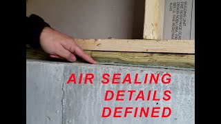 AIRTIGHT MUDSILL FRAMING DETAILS [upl. by Attezi]