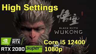 Black MythWuKong Benchmark RTX 2080 Super  Core i5 12400 1080p [upl. by Corbet]