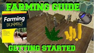 OSRS Farming Guide  How to get Started [upl. by Meelak270]