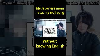 My Japanese mom rates my song without knowing English [upl. by Atteselrahc876]