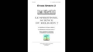 Science ou religion le spiritisme estil une religion [upl. by Peatroy]