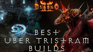 The Best Uber Tristram Builds in Diablo 2 [upl. by Lorusso246]