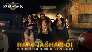 Raat Jashan Di Video Song  ZORAWAR  Yo Yo Honey Singh Jasmine Sandlas Baani J  Review [upl. by Darla]