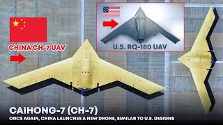 The Latest China CH7 Stealth Drone Said to Imitate the Secret US RQ180 UAV [upl. by Nalyr]