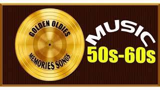 Greatest Hits Golden Oldies Songs 50s amp 60s Playlist  Oldies But Goodies Songs of the 1950s 1960s [upl. by Kramnhoj]