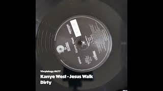 Kanye West  Jesus Walk Dirty [upl. by Selden]