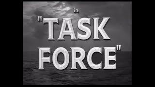 Task Force 1949  Main Title amp Ending Card quotTitlesquot  WB  1949 [upl. by Jaquelin]