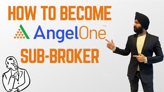 Angel One SubBroker How to become an Angel One SubBroker  Benefits of Angel One Subbroker [upl. by Aiek405]