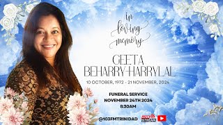 Funeral Service of Geeta BeharryHarrylal [upl. by Jaquenette]